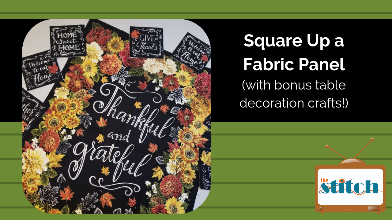 Square Up a Fabric Panel